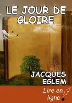 LE JOUR DE GLOIRE