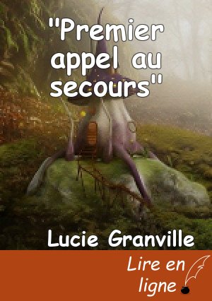 "Premier appel au secours"