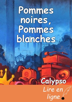 Pommes noires, Pommes blanches