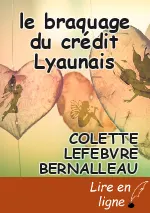 le braquage du crédit Lyaunais
