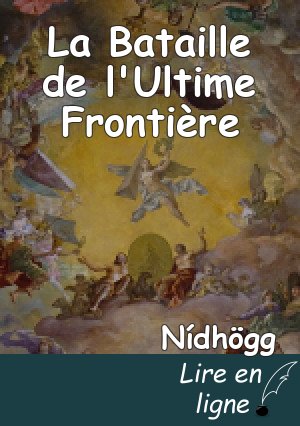 La Bataille de l'Ultime Frontière