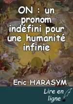 ON : un pronom indéfini pour une humanité infinie
