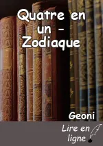 Quatre en un - Zodiaque