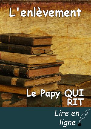 L'enlèvement