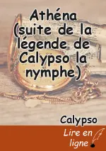 Athéna (suite de la légende de Calypso la nymphe)
