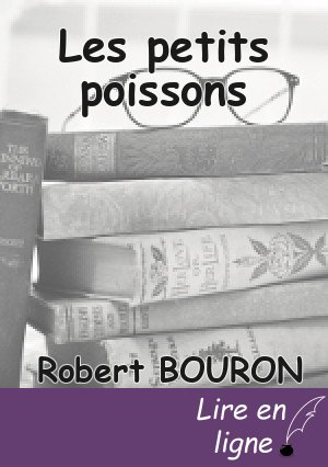 Les petits poissons