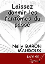 Laissez dormir les fantômes du passé