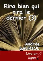 Rira bien qui rira le dernier (3)