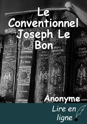 Le Conventionnel Joseph Le Bon