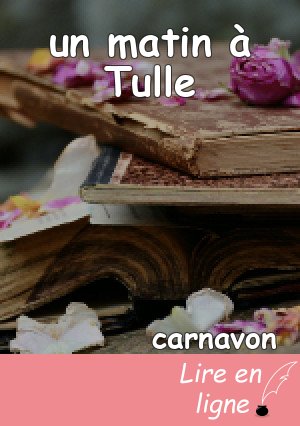 un matin à Tulle