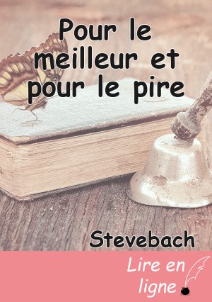 Pour le meilleur et pour le pire