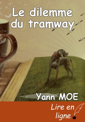 Le dilemme du tramway