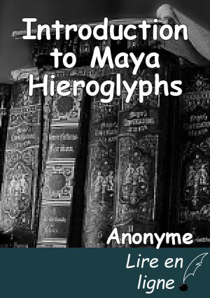 Introduction to Maya Hieroglyphs