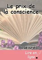 Le prix de la conscience
