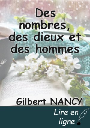 Des nombres, des dieux et des hommes
