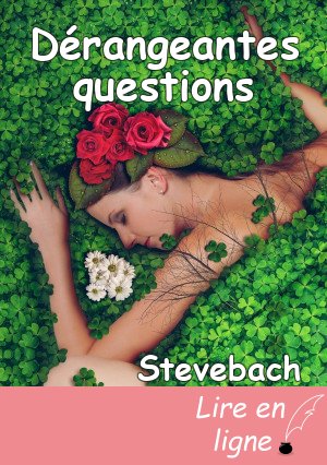 Dérangeantes questions