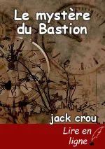 Le mystère du Bastion