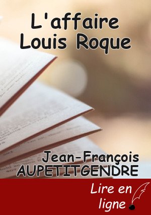 L'affaire Louis Roque