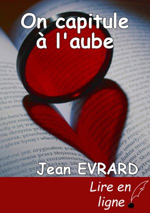 On capitule à l'aube