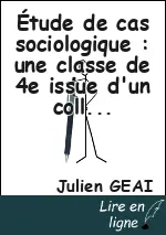 Étude de cas sociologique : une classe de 4e issue d'un collège de campagne.