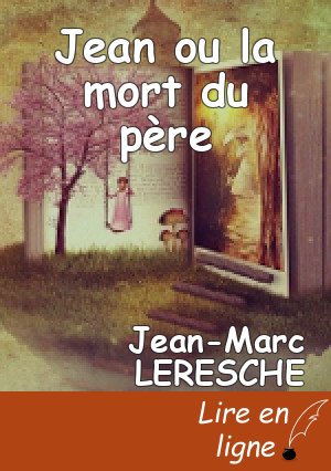 Jean ou la mort du père