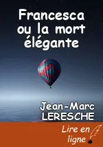 Francesca ou la mort élégante