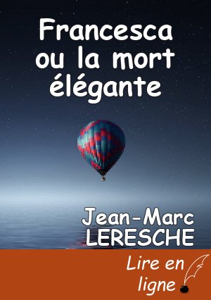 Francesca ou la mort élégante