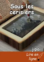 Sous les cerisiers