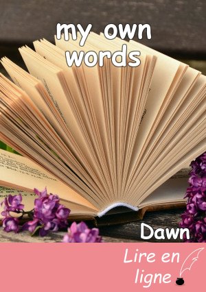 my own words