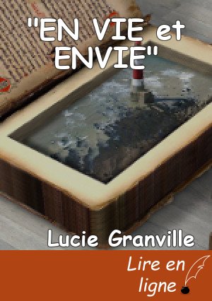"EN VIE et ENVIE"