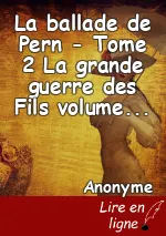 La ballade de Pern - Tome 2 La grande guerre des Fils volume 2 Tome 2 : La grande guerre des Fils - Ann MC Affrey
