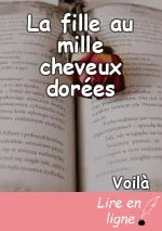 La fille au mille cheveux dorées