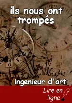 ils nous ont trompés