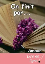 On finit par...
