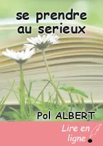 se prendre au serieux