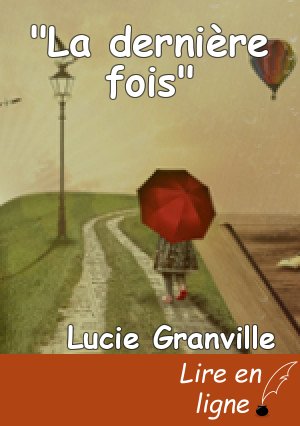 "La dernière fois"