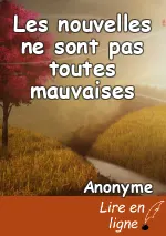 Les nouvelles ne sont pas toutes mauvaises