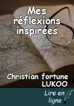 Mes réflexions inspirées