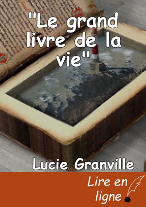 "Le grand livre de la vie"