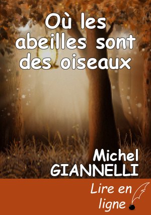 Où les abeilles sont des oiseaux