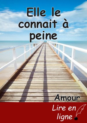 Elle le connait à peine