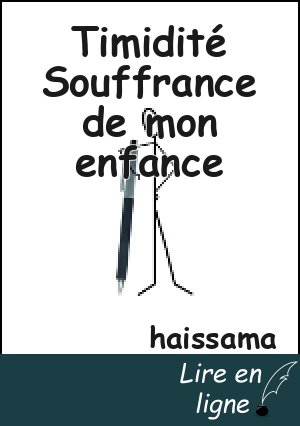 Timidité Souffrance de mon enfance