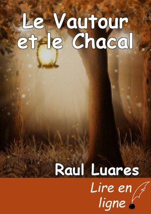 Le Vautour et le Chacal