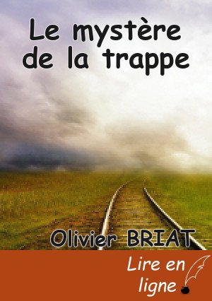 Le mystère de la trappe