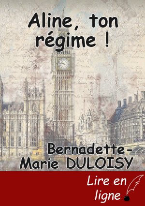 Aline, ton régime !