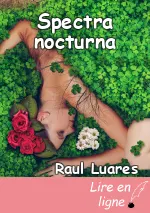 Spectra nocturna