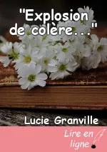"Explosion de colère..."