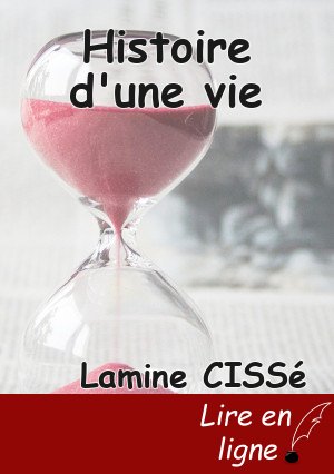 Histoire d'une vie