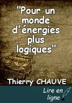 "Pour un monde d'énergies plus logiques"