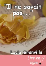 "Il ne savait pas..."